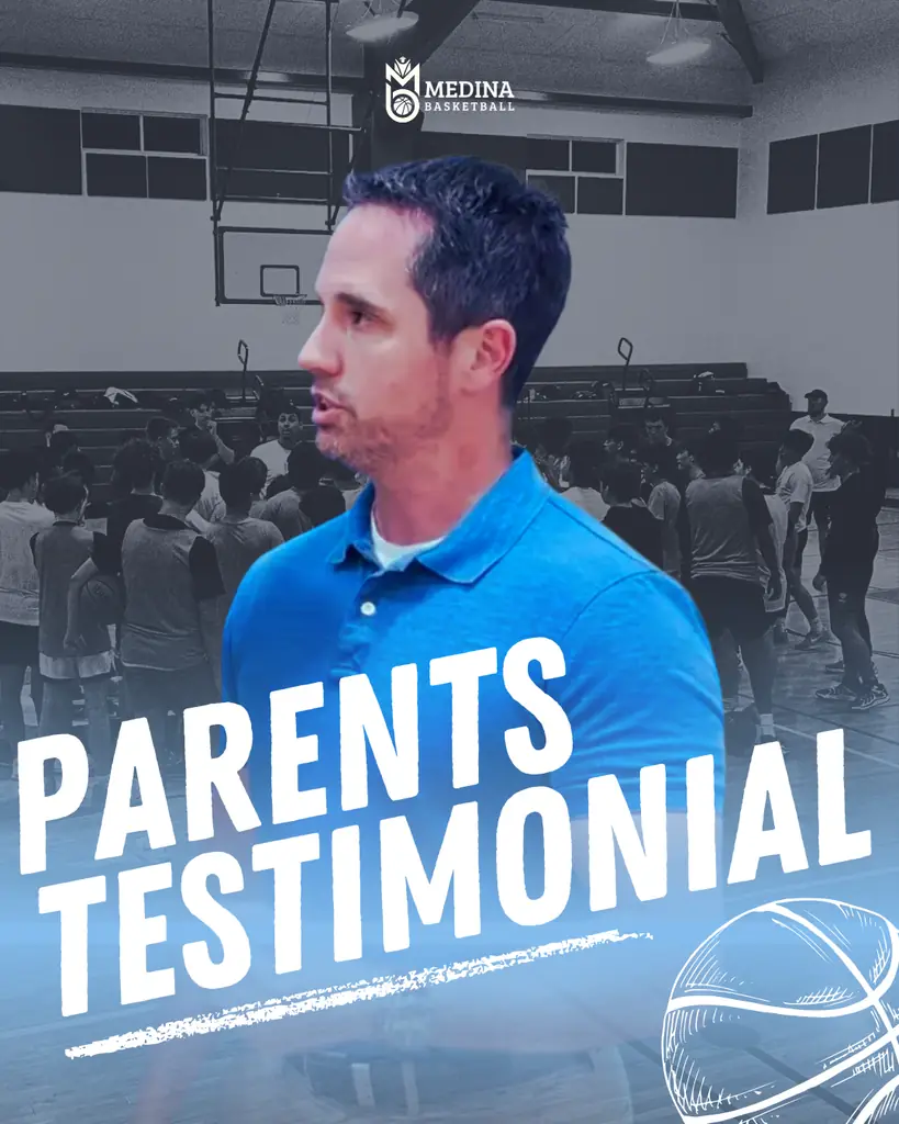 Medina Basketball parent testimonial