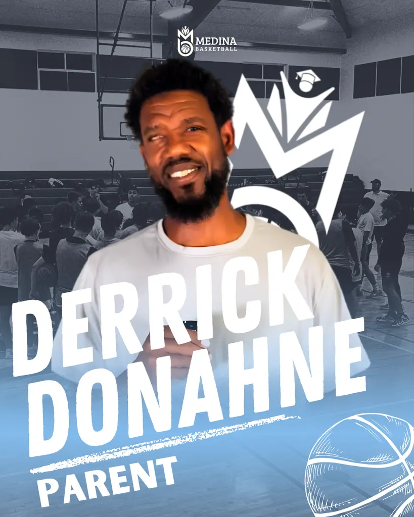 Derrick Donahue, Medina Basketball parent