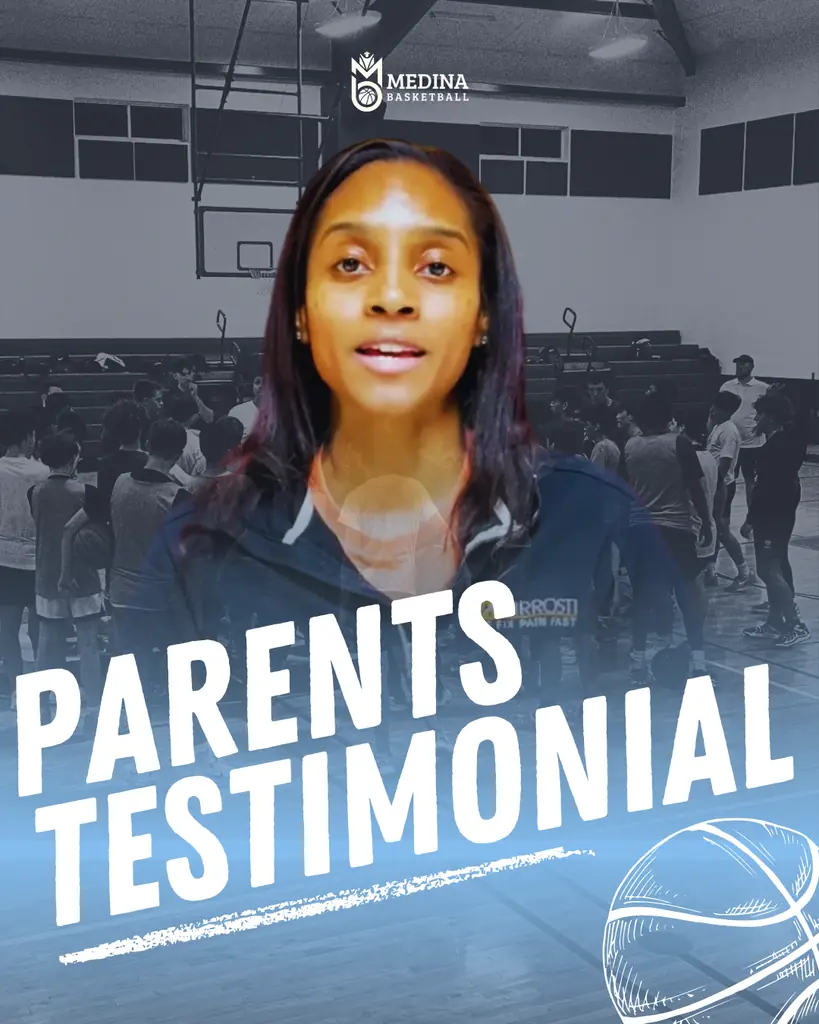 Medina Basketball parent testimonial